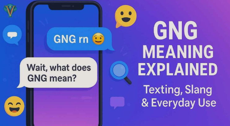 GNG Meaning